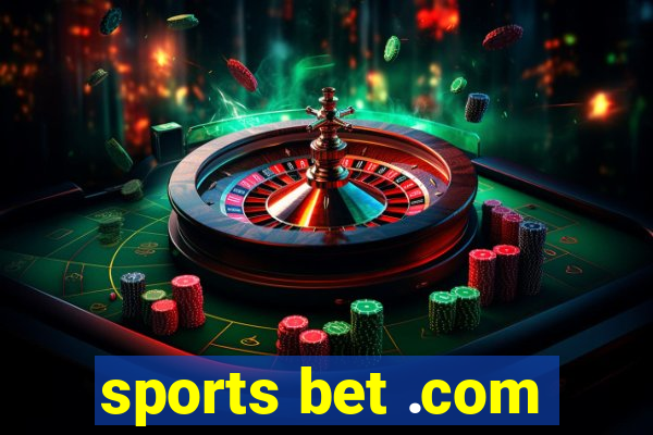 sports bet .com